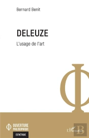 Deleuze, L'Usage De L'Art