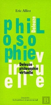 Deleuze Philosophie Virtuelle