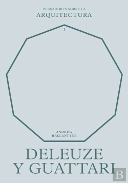 Bertrand.pt - Deleuze Y Guattari Sobre La Arquitectura