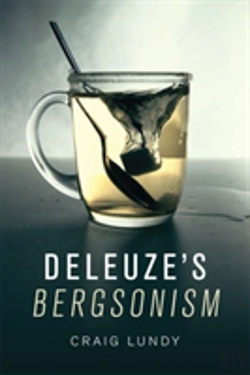 Bertrand.pt - Deleuze'S Bergsonism