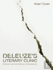 Deleuze'S Literary Clinic