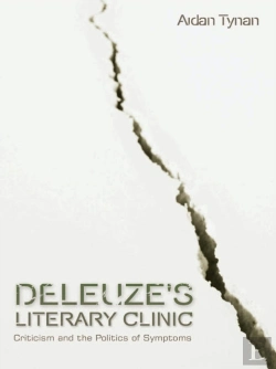 Bertrand.pt - Deleuze'S Literary Clinic