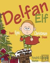 Delfan Elf, Dean'S Epic Christmas Dream