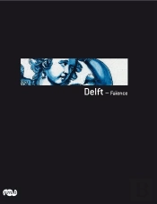 Delft ; Faïence