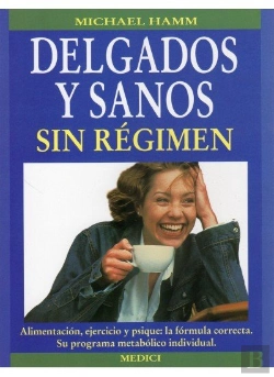 Bertrand.pt - Delgados Y Sanos Sin Regimen