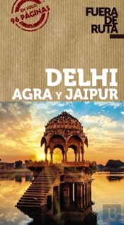 Delhi, Agra Y Jaipur