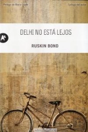 Delhi No Está Lejos