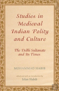 Bertrand.pt - Delhi Sultanate And Its Times