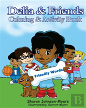 Delia & Friends Coloring & Activity Book
