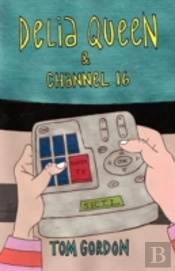 Delia Queen & Channel 16