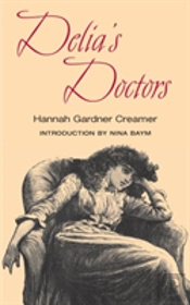 Delia'S Doctors; Or, A Glance Behind The Scenes