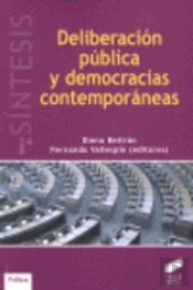 Deliberación Pública Y Democracias Contemporáneas
