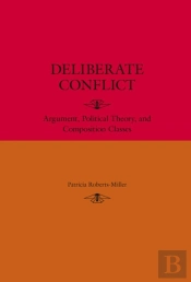 Deliberate Conflict