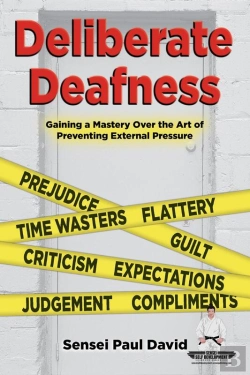 Bertrand.pt - Deliberate Deafness  Gaining A Mastery Over The Art Of Preventing External Pressure