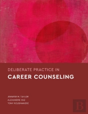 Deliberate Practice In Career Counseling