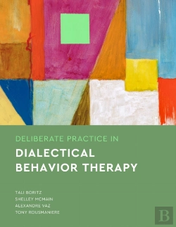 Bertrand.pt - Deliberate Practice In Dialectical Behavior Therapy