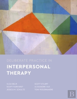 Bertrand.pt - Deliberate Practice In Interpersonal Psychotherapy