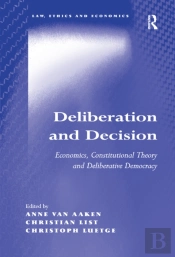 Deliberation And Decision