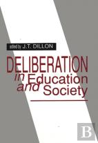 Deliberation In Education And Society
