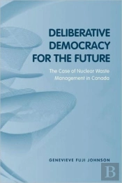 Deliberative Democracy For The Future