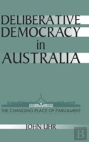 Deliberative Democracy In Australia