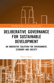Deliberative Governance For Sustainable Development