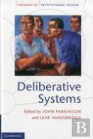 Deliberative Systems