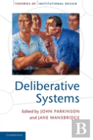 Deliberative Systems