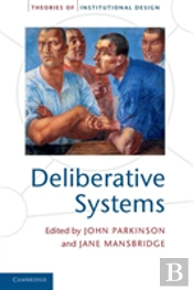 Deliberative Systems