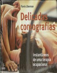 Delicadas Coreografias