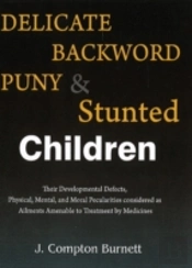 Delicate Backward Puny Stun.