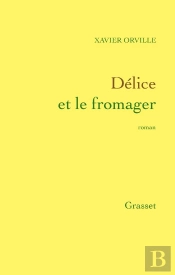 Délice Et Le Fromager