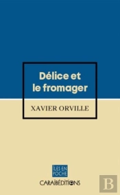 Delice Et Le Fromager