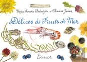 Delices De Fruits De Mer