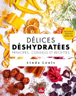 Bertrand.pt - Délices Déshydratées : Principes, Conseils Et Recettes