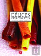 Delices Deshydrates