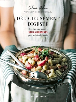 Bertrand.pt - Délicieusement Digeste ; Recettes Gourmandes Sans Allergènes Pour Un Instestin Serein