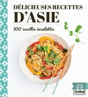Delicieuses Recettes D'Asie