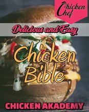 Delicious And Easy - Chicken Bible Recipes