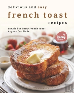Bertrand.pt - Delicious And Easy French Toast Recipes