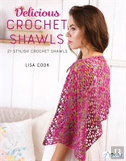 Bertrand.pt - Delicious Crochet Shawls