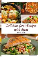 Delicious Gout Recipes With Meat