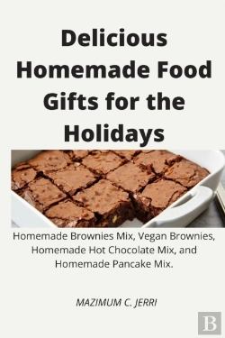 Bertrand.pt - Delicious Homemade Food Gifts For The Holidays