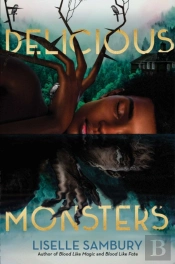 Delicious Monsters