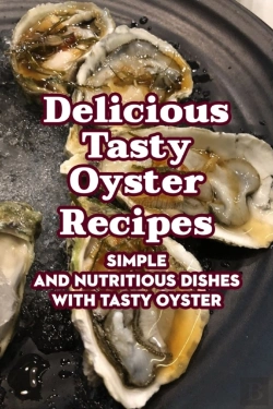 Bertrand.pt - Delicious Tasty Oyster Recipes