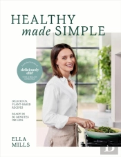 Deliciously Ella Healthy Made Simple