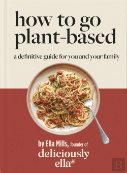 Bertrand.pt - Deliciously Ella How To Go Plant-Based