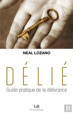 Bertrand.pt - Délié ; Guide Pratique De La Délivrance
