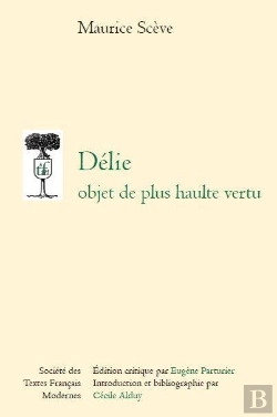 Bertrand.pt - Délie ; Objet De Plus Haulte Vertu
