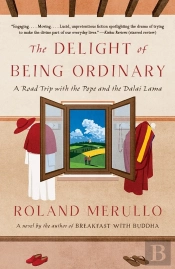 Delight Of Being Ordinary